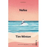 Nefes - Tim Winton - Holden Kitap