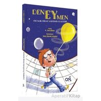 Deneymen - Ortalık Biraz Karışmış Olabilir! - H. Esra Güney - Omes Çocuk