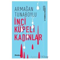 İnci Küpeli Kadınlar - Armağan Tunaboylu - Oğlak Yayıncılık