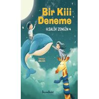 Bir Kiii Deneme - H. Salih Zengin - Beyaz Bulut Kitap