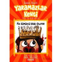 Yaramazlar Kenti 1: Pis Sümüklü Kral Oluyor - Adeleh Khalifi - Muhenna Yayınevi