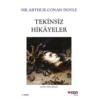 Tekinsiz Hikayeler - Sir Arthur Conan Doyle - Can Yayınları