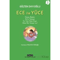 Ece ile Yüce 2 - Gülten Dayıoğlu - Yapı Kredi Yayınları