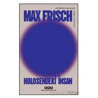 Holosendeki İnsan - Max Frisch - Yapı Kredi Yayınları