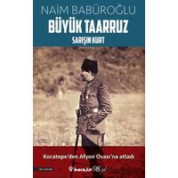 Büyük Taarruz - Naim Babüroğlu - İnkılap Kitabevi