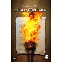 Yılmaz Öğretmen - Mustafa Balbay - Bilgi Yayınevi