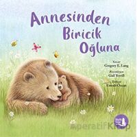Annesinden Biricik Oğluna - Gregory E. Lang - Büyülü Fener Yayınları