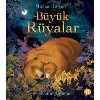 Büyük Rüyalar - Michael Rosen - Büyülü Fener Yayınları
