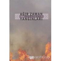 Ağır Zaman Yangınları - Zeynel Çok - Şiirden Yayıncılık