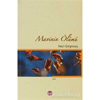Mavinin Ölümü - Naci Girginsoy - Aya Kitap