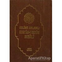 Kelime Anlamlı Kur’an-ı Kerim Meali (3 Kitap Takım ) - Sıtkı Gülle - Huzur Yayınevi