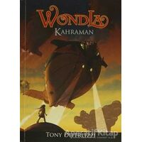 Wondla - Kahraman - Tony Diterlizzi - Tudem Yayınları