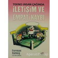 Tekno İnsan Çağında İletişim ve Empati Kaybı Elit - Kültür Yayınları