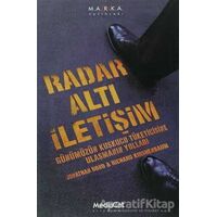 Radar Altı İletişim - Jonathan Bond , Richard Kirshenbaum - MediaCat Kitapları