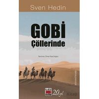 Gobi Çöllerinde - Sven Hedin - Elips Kitap