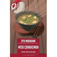 Miso Çorbasında - Ryu Murakami - İthaki Yayınları