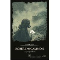 Kuğu Şarkısı - Robert McCammon - İthaki Yayınları