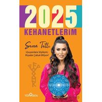 2025 Kehanetlerim - Sezen Tatlı - Yediveren Yayınları