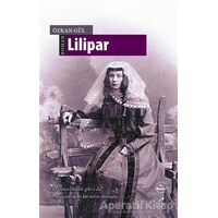 Lilipar - Özkan Gül - Okur Kitaplığı