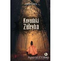 Kuyudaki Züleyha - Adem Gümüş - Okur Kitaplığı