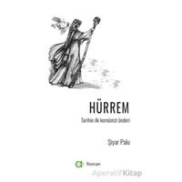 Hürrem - Şiyar Palu - Aram Yayınları