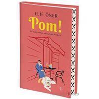 Pom! - Elif Öner - Artemis Yayınları