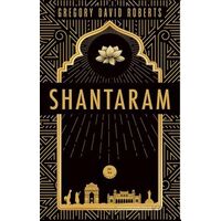 Tanrı’nın Huzur Bahşettiği Shantaram - Gregory David Roberts - Artemis Yayınları