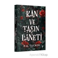 Kan ve Taşın Laneti - K. A. Tucker - Artemis Yayınları