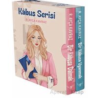 Kabus Serisi Set - R. Ayça Kavraz - Artemis Yayınları