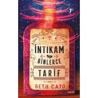 İntikam için Binlerce Tarif - Beth Cato - Artemis Yayınları