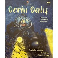 Derin Dalış - Michelle Cusolito - TÜBİTAK Yayınları