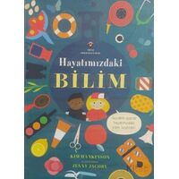 Hayatımızdaki Bilim - Kim Hankinson - TÜBİTAK Yayınları