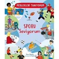 Meslekleri Tanıyorum : Sporu Seviyorum - Steve Martin - TÜBİTAK Yayınları