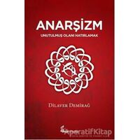 Anarşizm - Dilaver Demirağ - Okur Kitaplığı