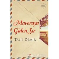 Maveraya Giden Sır - Talip Demir - Fenomen Kitap