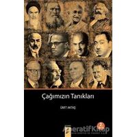 Çağımızın Tanıkları - Ümit Aktaş - Okur Kitaplığı