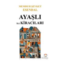 Ayaşlı ile Kiracıları - Memduh Şevket Esendal - Nilüfer Yayınları