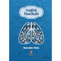 Sağlık İlmihali - Nureddin Yıldız - Tahlil Yayınları