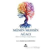 Mümin Muhsin Ağacı - Abdullah Saim Açıkgözoğlu - Hüner Yayınevi