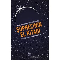 Şüphecinin El Kitabı - Arsel Berkat Acar - Ginko Kitap