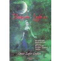 Edebiyat Eleştiri Kitaplığı - Bahçemim Leylası - Onur Zafer Ceylan