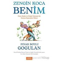 Zengin Koca Benim - Pınar Boylu Gogulan - Libros Yayınları