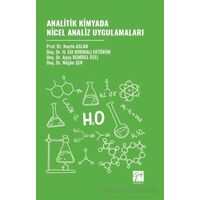 Analitik Kimyada Nicel Analiz Uygulamaları - Ayça Demirel Özel - Gazi Kitabevi