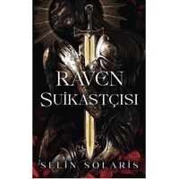 Raven Suikastçısı - Selin Solaris - Martı Yayınları