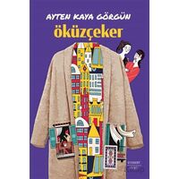 Öküzçeker - Ayten Kaya Görgün - Everest Yayınları