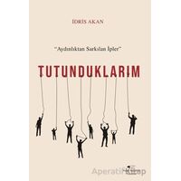 Tutunduklarım - İdris Akan - Sokak Kitapları Yayınları