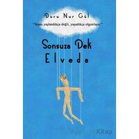 Sonsuza Dek Elveda - Duru Nur Gül - Sokak Kitapları Yayınları