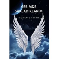 Cebimde Sakladıklarım - Sümeyye Turan - İkinci Adam Yayınları