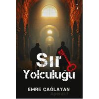 Sır Yolculuğu - Emre Çağlayan - İkinci Adam Yayınları