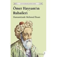 Ömer Hayyamın Rubaileri - Hamamizade Mehmed İhsan - Dorlion Yayınları